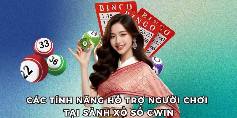 Tính năng vip pro tại xổ số CWIN